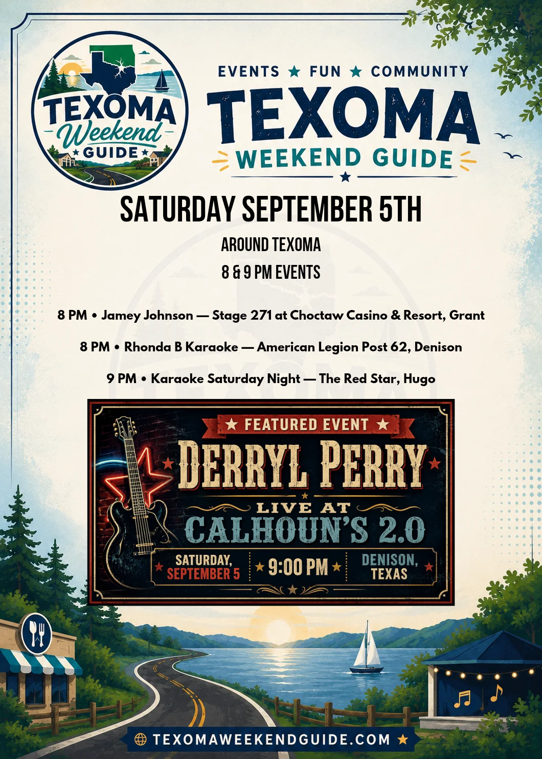 Texoma Weekend Guide Saturday roundup featuring a Derryl Perry at Calhoun's 2.0 visual event inset