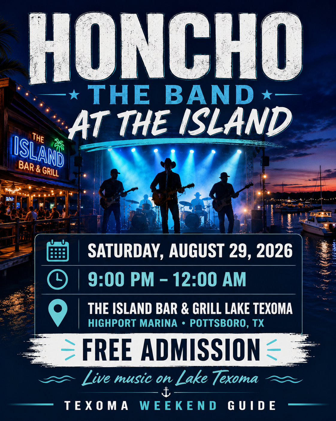 HONCHO The Band at The Island flyer