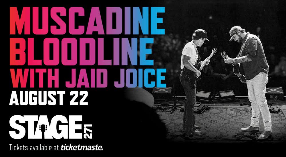 Muscadine Bloodline with Jaid Joice flyer