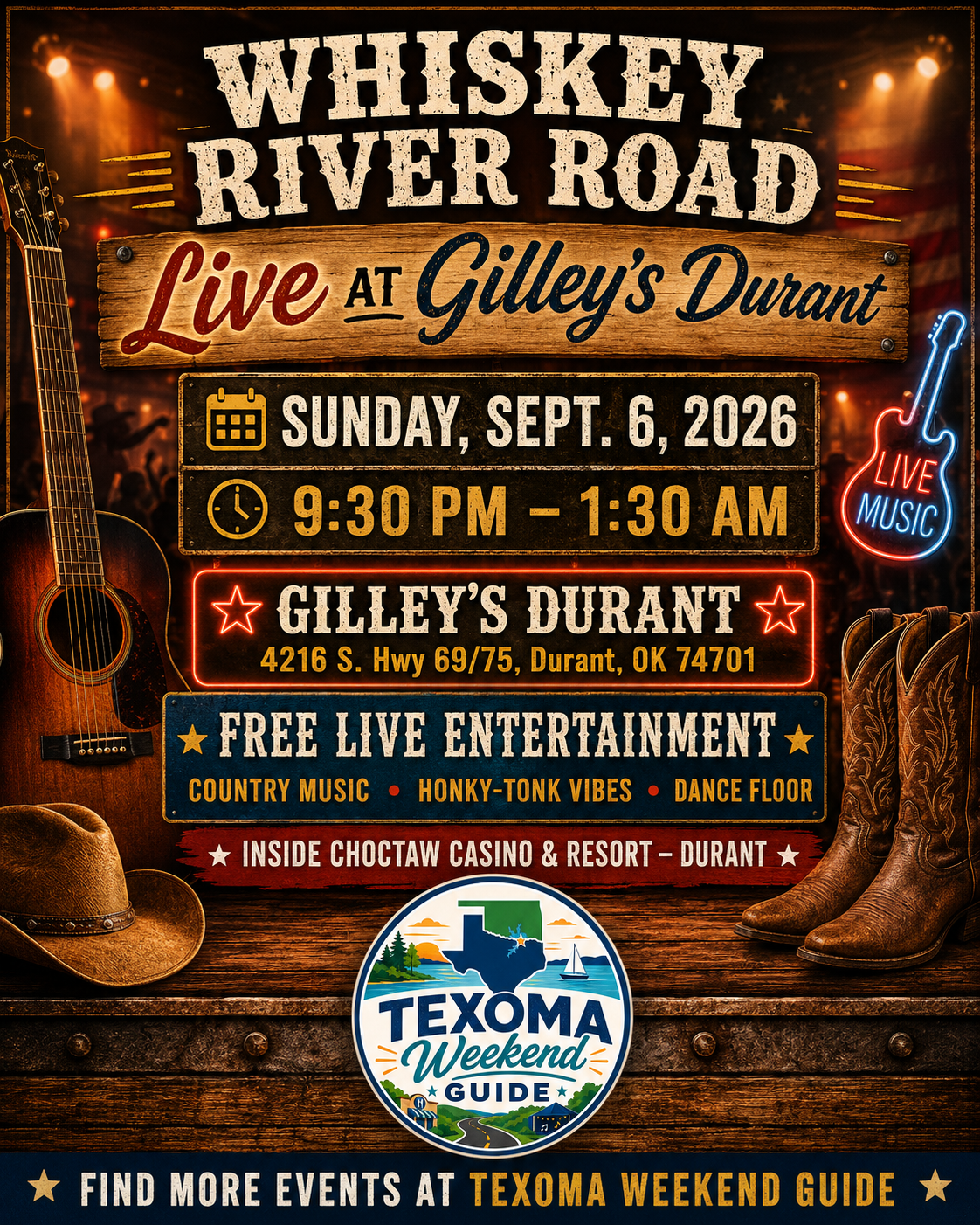 Whiskey River Road Live at Gilley's Durant flyer